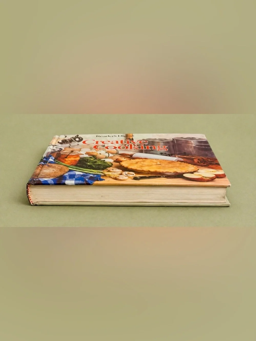 Vintage Reader’s Digest Creative Cooking Hardcover Cookbook 1978
